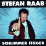 Schlimmer Finger - Stefan Raab