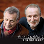 Kein Ende in Sicht - Konstantin Wecker + Hannes Wader