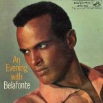 An Evening With Belafonte - Harry Belafonte