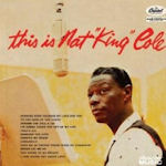 This Is Nat King Cole - Nat 