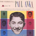 The Fabulous Paul Anka And Others - Paul Anka