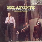Belafonte At Carnegie Hall - Harry Belafonte