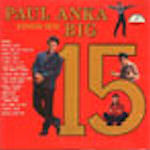 Sings His Big 15 - Paul Anka