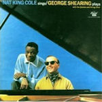 Nat King Cole Sings, George Shearing Plays - Nat 