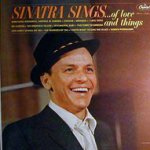 Sinatra Sings... Of Love And Things - Frank Sinatra