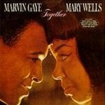 Together - Marvin Gaye + Mary Wells