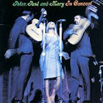 In Concert - Peter, Paul + Mary