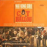 Nat King Cole Sings His Songs From Cat Ballou And Other Motion Pictures - Nat 