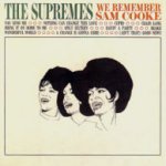 We Remember Sam Cooke - Supremes