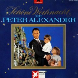 Schne Weihnacht mit Peter Alexander - Peter Alexander