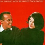 An Evening With Belafonte-Mouskouri - Harry Belafonte