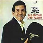 The Second Latin Album - Trini Lopez