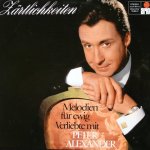 Zrtlichkeiten - Melodien fr ewig Verliebte - Peter Alexander
