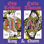 King And Queen - Otis Redding + Carla Thomas