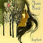 Baptism - Joan Baez