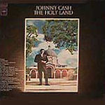 The Holy Land - Johnny Cash