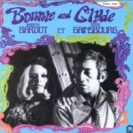 Bonnie And Clyde - Serge Gainsbourg + Brigitte Bardot
