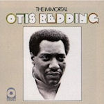 The Immortal - Otis Redding
