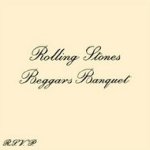 Beggars Banquet - Rolling Stones