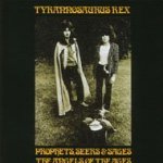 Prophets, Seers And Sages - The Angels Of The Ages - Tyrannosaurus Rex