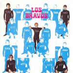 Ilustrisimos Bravos - Los Bravos
