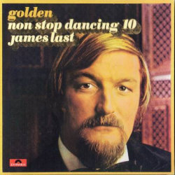 Golden Non Stop Dancing 10 - James Last