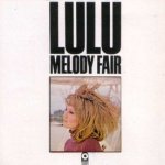 Melody Fair - Lulu