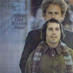 Bridge Over Troubled Water - Simon + Garfunkel