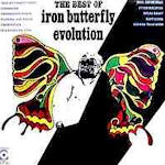 Evolution - The Best Of Iron Butterfly - Iron Butterfly