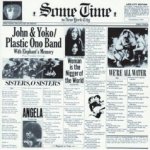 Some Time In New York City - John Lennon + Yoko Ono
