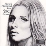 Live Concert At The Forum - Barbra Streisand