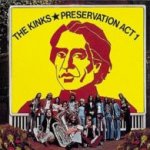 Preservation Act 1 - Kinks