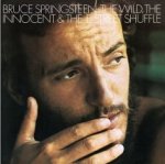 The Wild, The Innocent And The E Street Shuffle - Bruce Springsteen