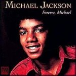 Forever Michael - Michael Jackson
