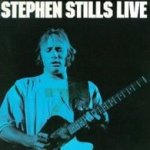 Stephen Stills Live - Stephen Stills