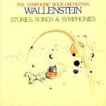 Stories, Songs And Symphonies - Wallenstein