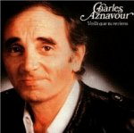 Voila que tu reviens - Charles Aznavour