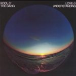 Love And Understanding - Kool And The Gang