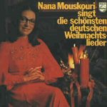 Nana Mouskouri singt die schnsten deutschen Weihnachtslieder - Nana Mouskouri