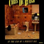 At The End Of A Perfect Day - Chris de Burgh