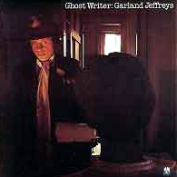 Ghost Writer - Garland Jeffreys
