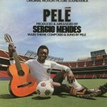 Pele (Soundtrack) - Sergio Mendes