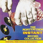 The Monty Python Instant Record Collection - Monty Python
