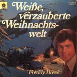 Weie, verzauberte Weihnachtswelt - Freddy Breck