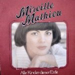 Alle Kinder dieser Erde - Mireille Mathieu