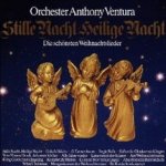 Stille Nacht, Heilige Nacht - Die schnsten Weihnachtslieder - Orchester Anthony Ventura