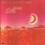 Moon, Light And Flowers - Michael Cretu