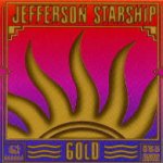 Gold - Jefferson Starship