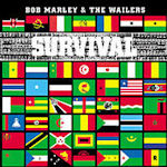 Survival - Bob Marley + the Wailers