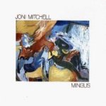 Mingus - Joni Mitchell
